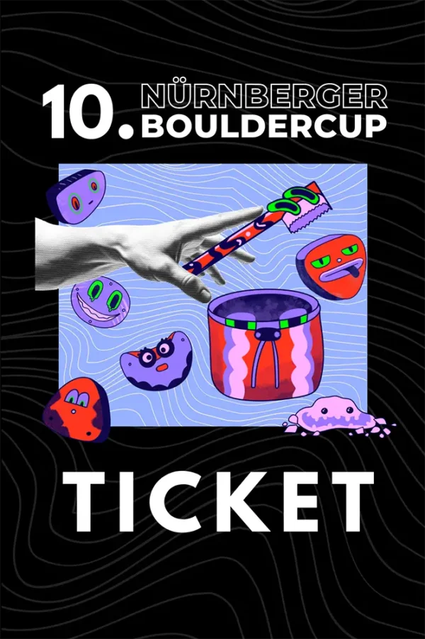 Ticket 10. Bouldercup Nürnberg im E4